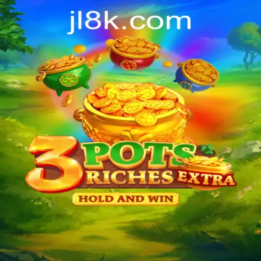 Discover the Thrills of 3potsExtra at 8K JILI CASINO