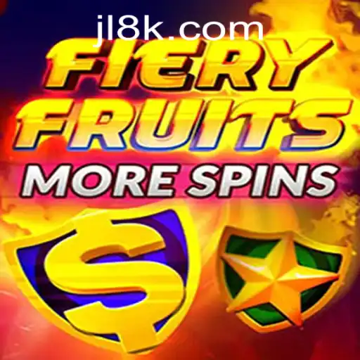 Discover the Excitement of FieryFruitsMoreSpins at 8K JILI CASINO