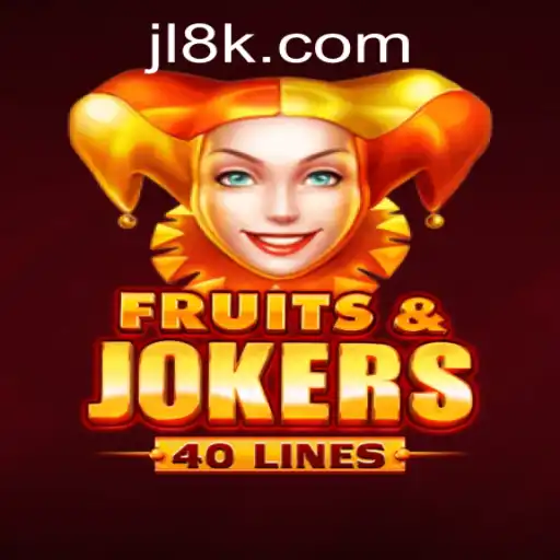 Exploring FruitsAndJokers40: 8K JILI CASINO's Exciting New Slot Game