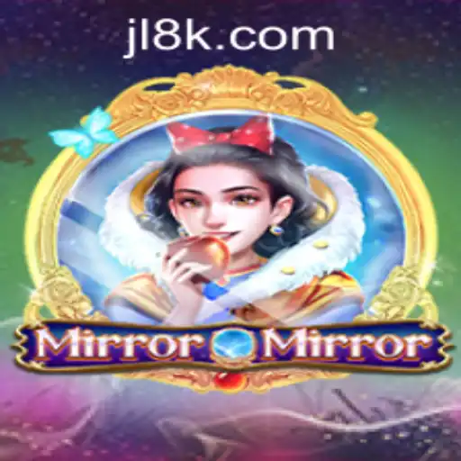 Discover the Enchanting World of MirrorMirror: A Spotlight on the 8K JILI CASINO Experience
